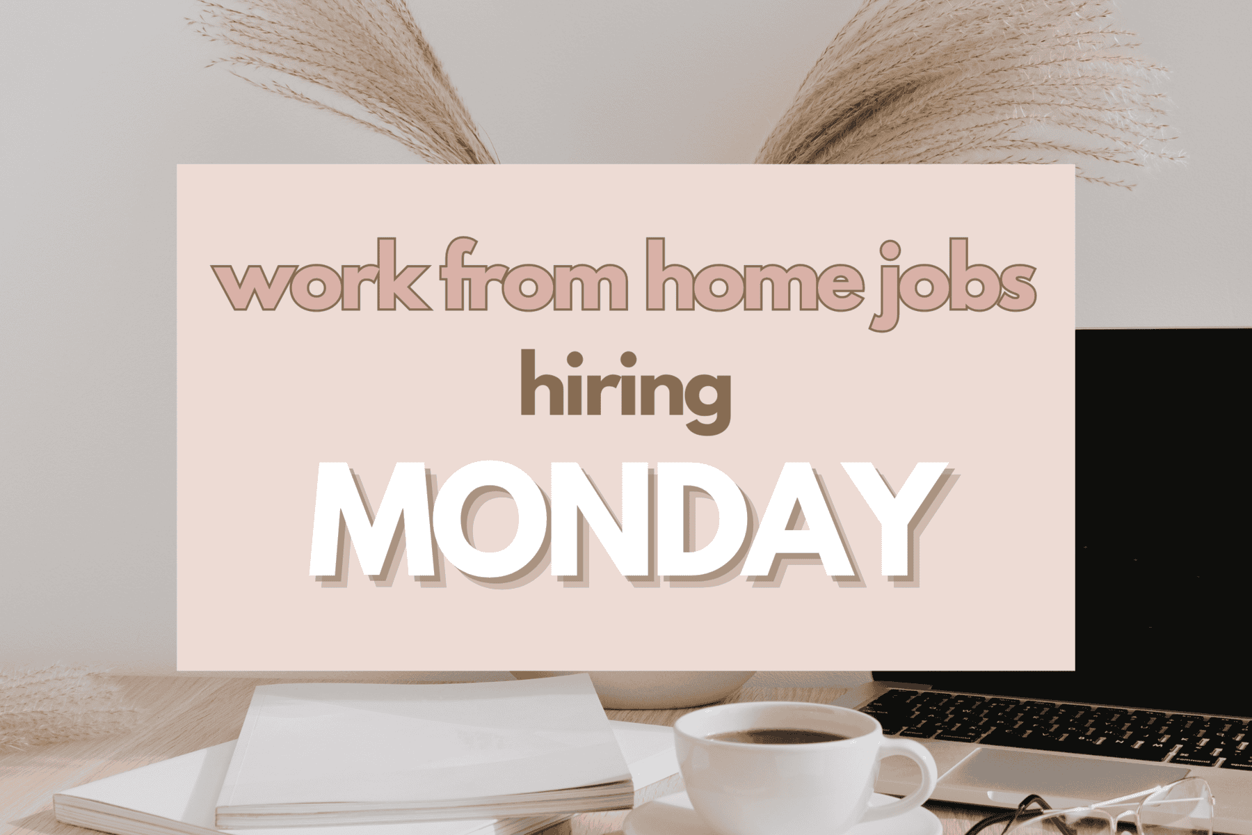 26 Top Remote Jobs Hiring Monday, May 27, 2024 Work Well Remote