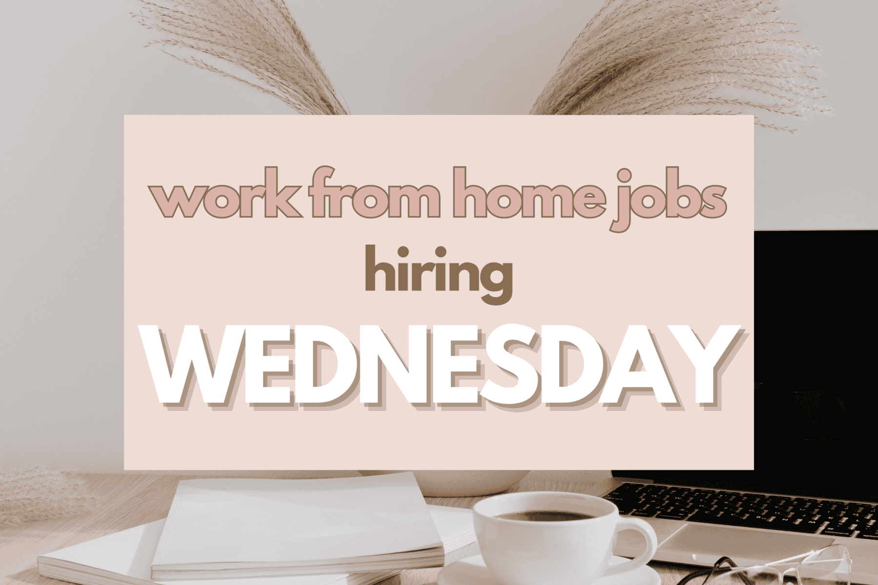 29 Top Remote Jobs Hiring Wednesday, June 12, 2024 Work Well Remote