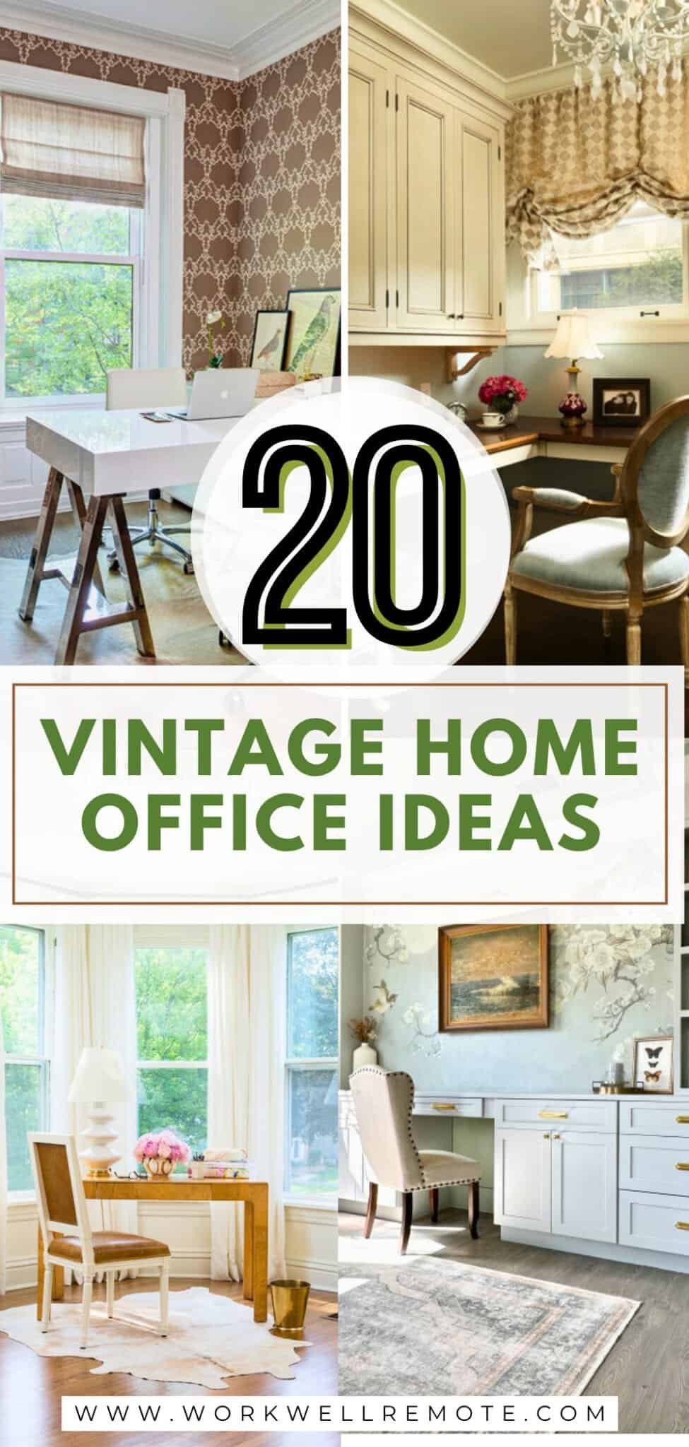 20 Vintage Home Office Inspiration Ideas - Work Well Remote